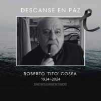 Murió ROBERTO “TITO” COSSA